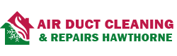 Air Duct Cleaning & Repairs Hawthorne
